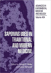 Saponins Used Traditional and Modern Medicine