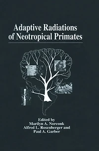 Adaptive Radiations of Neotropical Primates