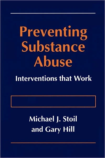 Preventing Substance Abuse: Interventions that Work