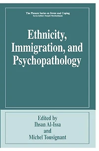 Ethnicity, Immigration, and Psychopathology