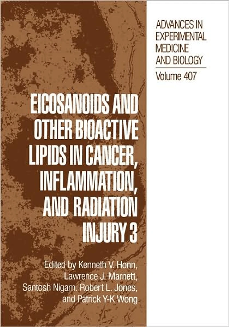 Eicosanoids and other Bioactive Lipids Cancer, Inflammation, Radiation Injury 3