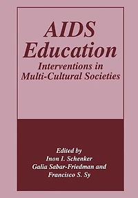 AIDS Education: Interventions Multi-Cultural Societies