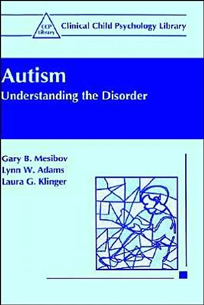 Autism: Understanding the Disorder