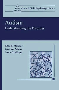 Autism: Understanding the Disorder