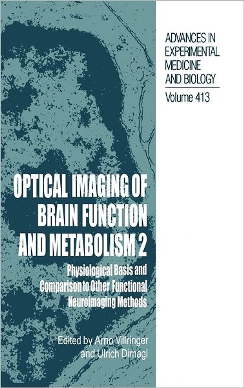 Optical Imaging of Brain Function and Metabolism 2: Physiological Basis Comparison to Other Functional Neuroimaging Methods