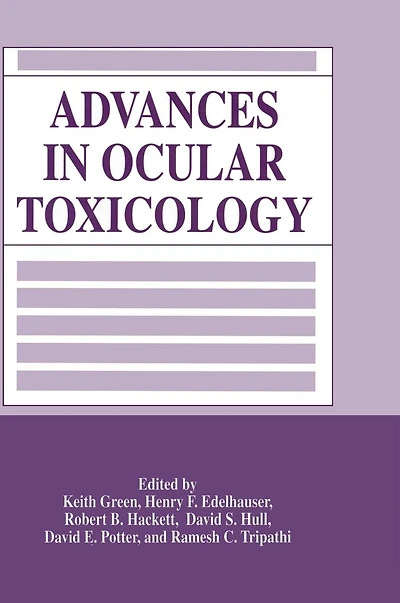 Advances in Ocular Toxicology