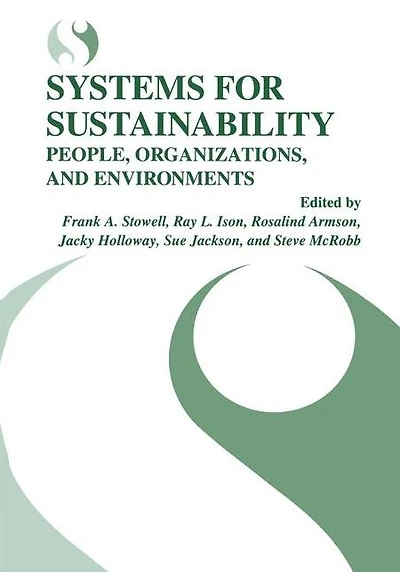 Systems for Sustainability: People, Organizations, and Environments
