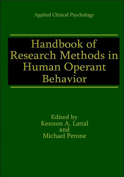 Handbook of Research Methods in Human Operant Behavior