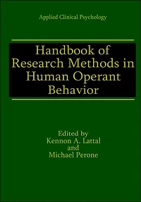 Handbook of Research Methods in Human Operant Behavior