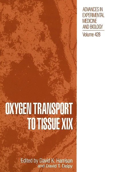 Oxygen Transport to Tissue XIX