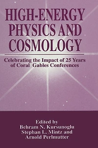 High-Energy Physics and Cosmology: Celebrating the Impact of 25 Years Coral Gables Conferences