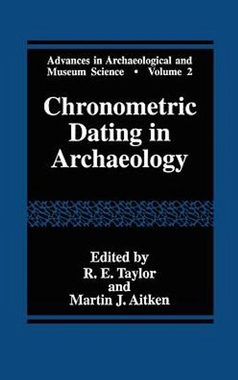 Chronometric Dating in Archaeology