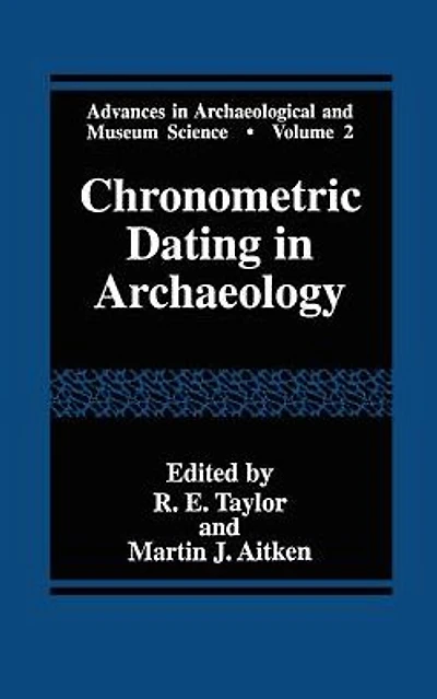 Chronometric Dating in Archaeology