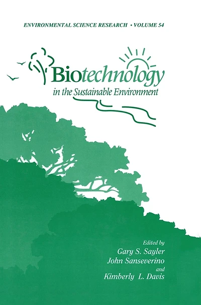 Biotechnology the Sustainable Environment