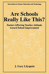 Are Schools Really Like This?: Factors Affecting Teacher Attitude Toward School Improvement