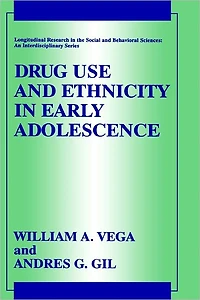Drug Use and Ethnicity Early Adolescence