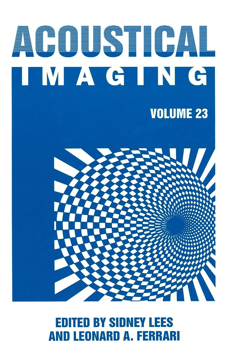 Acoustical Imaging 23