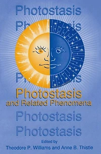 Photostasis and Related Phenomena
