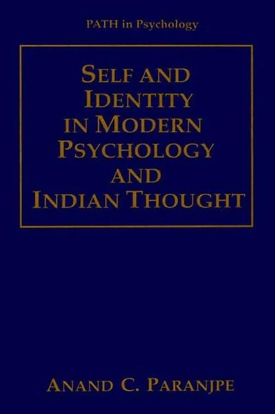 Self and Identity Modern Psychology Indian Thought