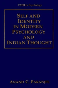 Self and Identity Modern Psychology Indian Thought
