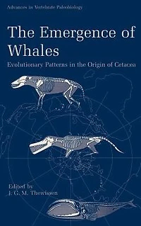 the Emergence of Whales: Evolutionary Patterns Origin Cetacea