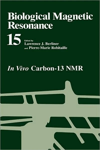Biological Magnetic Resonance: Vivo Carbon-13 NMR
