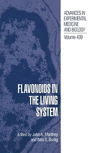 Flavonoids in the Living System: Proceedings of an American Chemical Society Symposium Held in Orlando, Florida, August 28-29