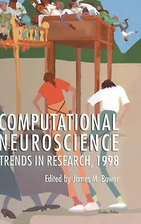 Computational Neuroscience: Trends in Research, 1998