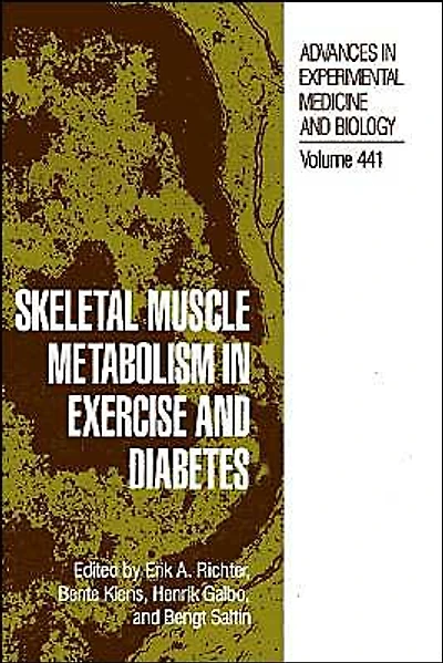 Skeletal Muscle Metabolism Exercise and Diabetes
