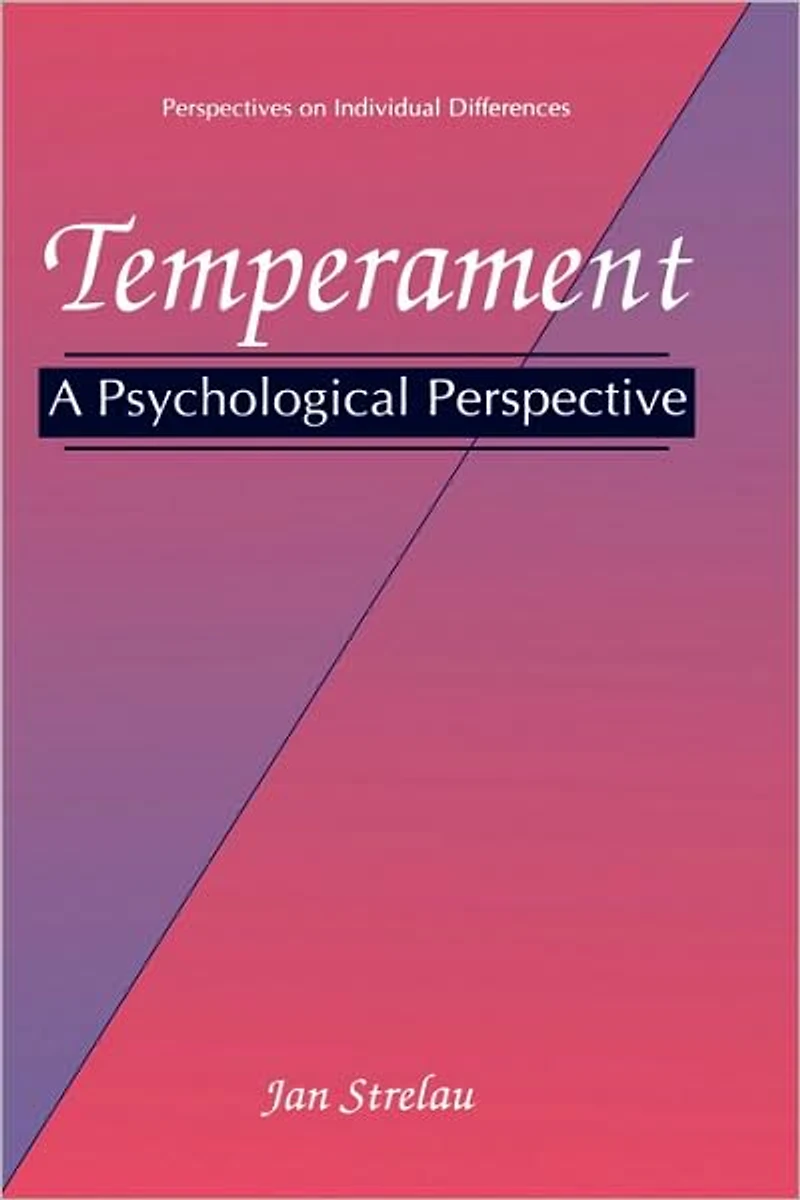 Temperament: A Psychological Perspective