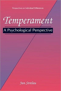 Temperament: A Psychological Perspective