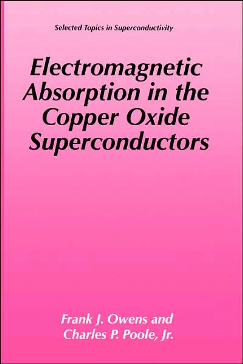 Electromagnetic Absorption the Copper Oxide Superconductors