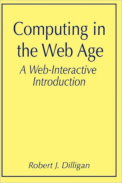 Computing in the Web Age: A Web-Interactive Introduction