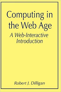 Computing in the Web Age: A Web-Interactive Introduction