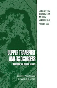 Copper Transport and Its Disorders: Molecular Cellular Aspects
