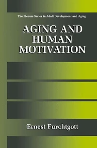 Aging and Human Motivation