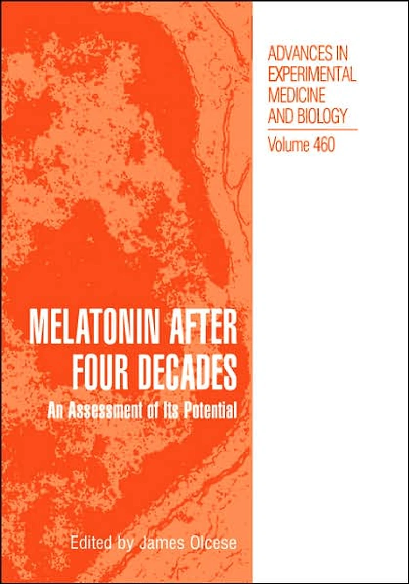 Melatonin after Four Decades: An Assessment of Its Potential