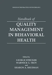 Handbook of Quality Management Behavioral Health