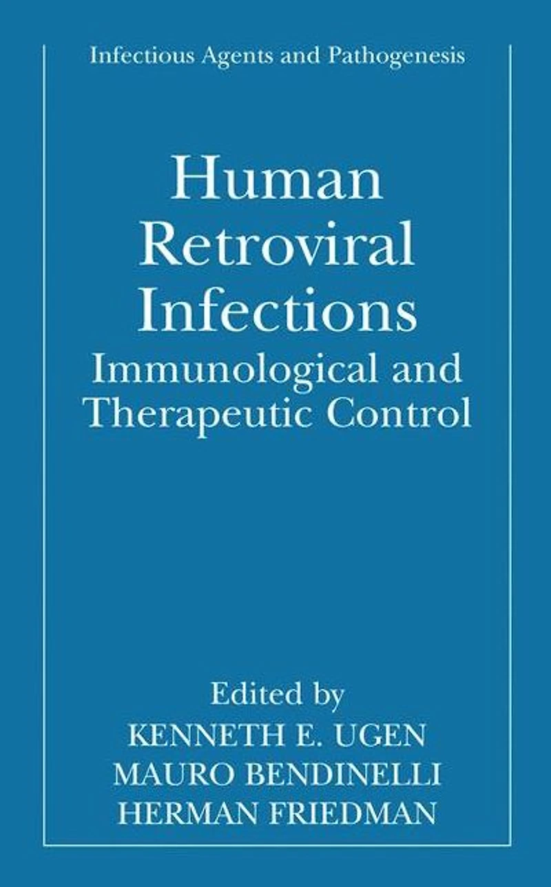 Human Retroviral Infections: Immunological and Therapeutic Control