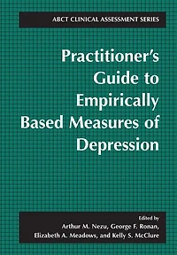 Practitioner's Guide to Empirically-Based Measures of Depression