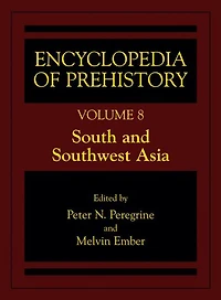 Encyclopedia of Prehistory: Volume 8: South and Southwest Asia