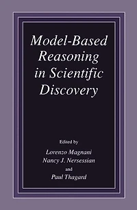 Model-Based Reasoning in Scientific Discovery