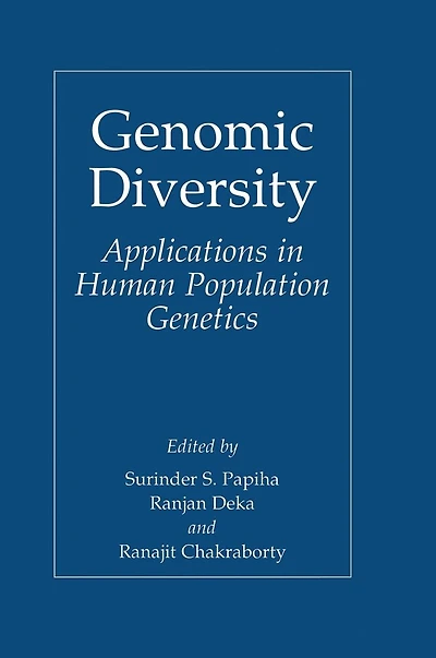 Genomic Diversity: Applications Human Population Genetics