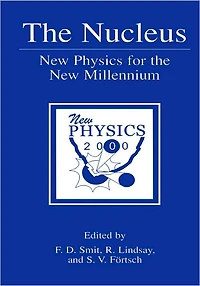 the Nucleus: New Physics for Millennium