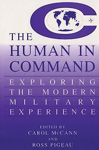 the Human Command: Exploring Modern Military Experience