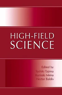 High-Field Science