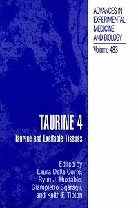 Taurine 4: and Excitable Tissues