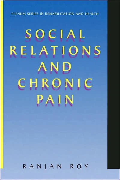 Social Relations and Chronic Pain