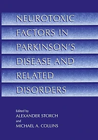 Neurotoxic Factors in Parkinson's Disease and Related Disorders