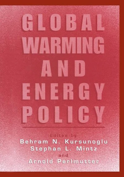 Global Warming and Energy Policy